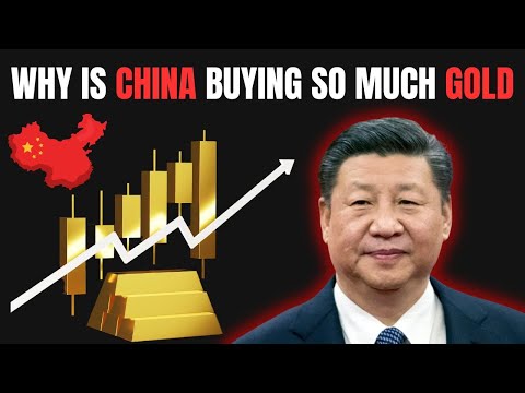 Why is China Buying So Much Gold