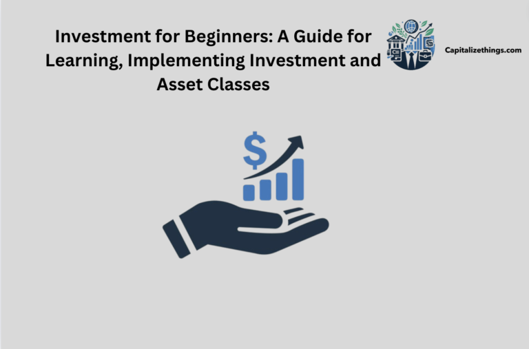 investment learning for newbies, implementing, Asset classes