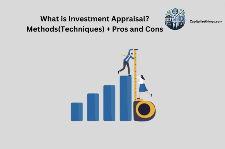 Investment appraisal risks and benefits and techniques