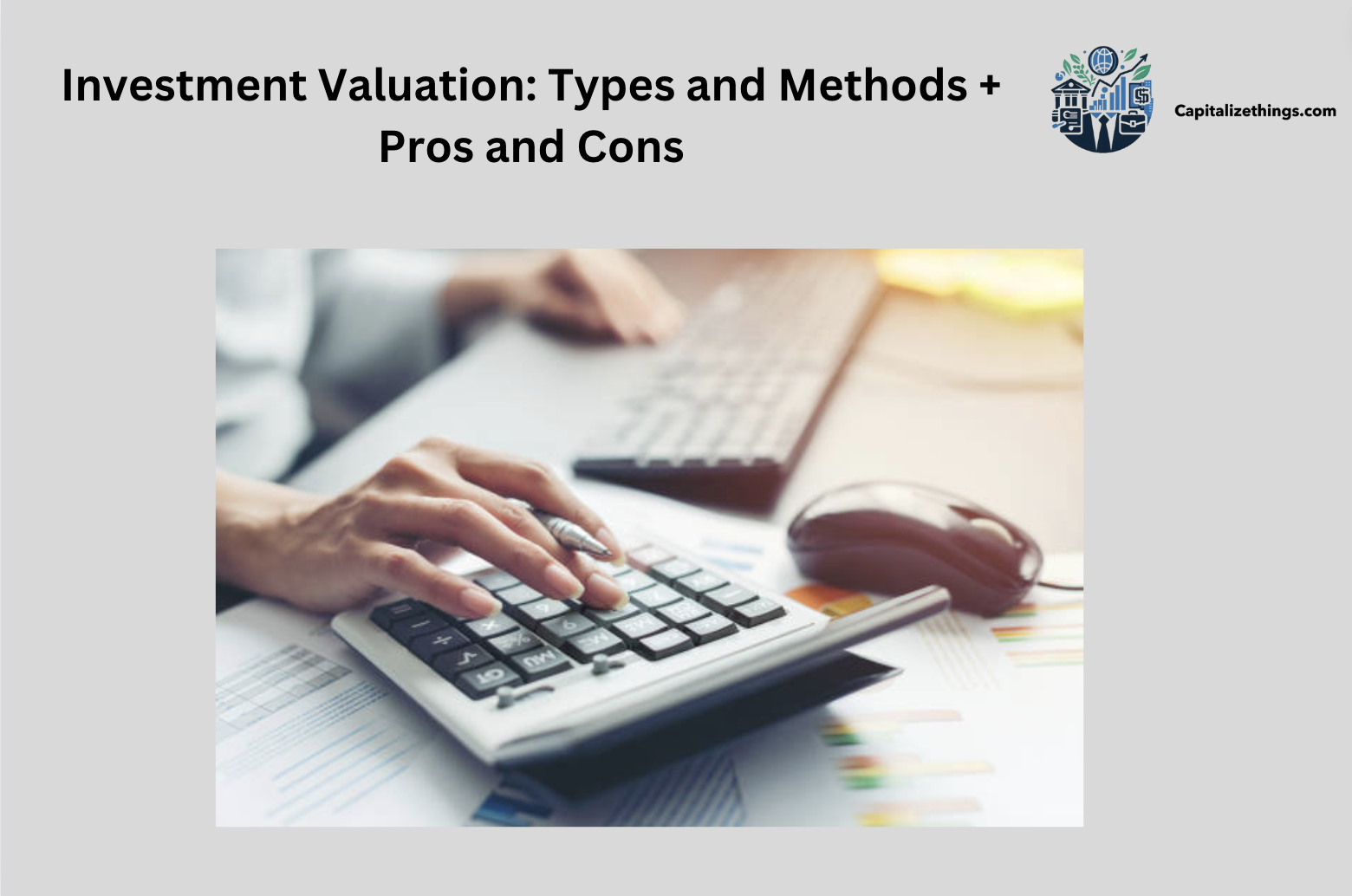 investment valuation, its types, risks and benefits