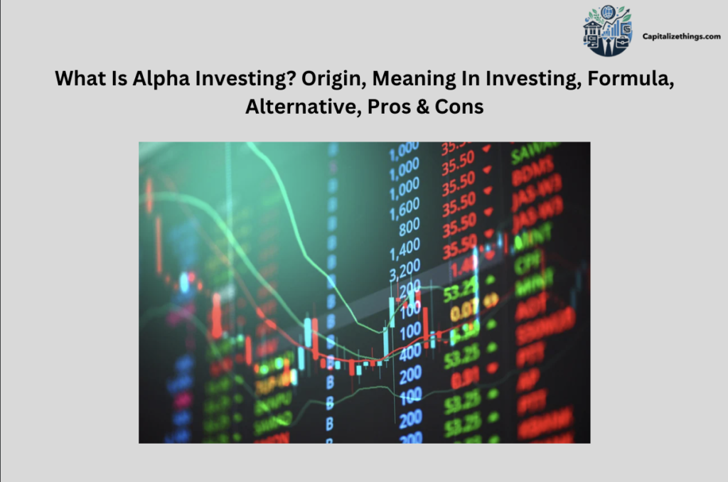 alpha investing strategy