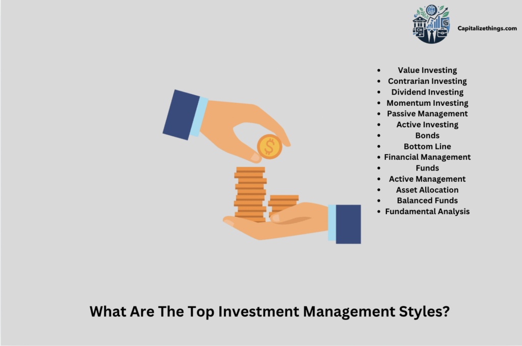 different styles for management of investment