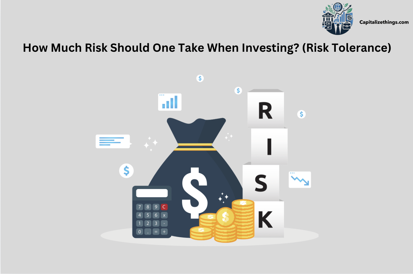 How Much Risk Should One Take When Investing