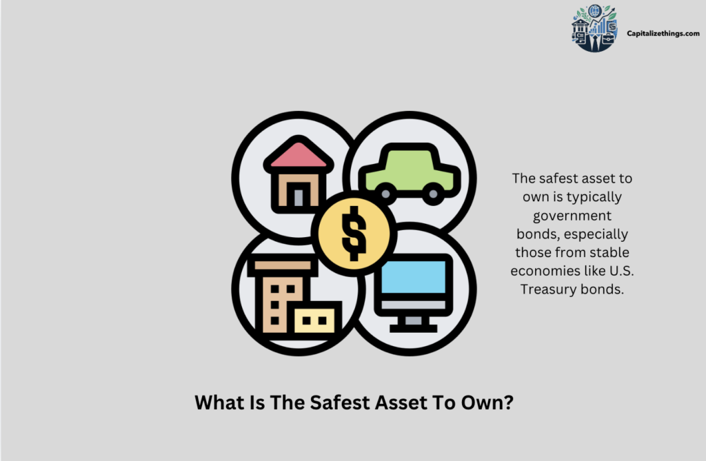 types of safe assets to own 