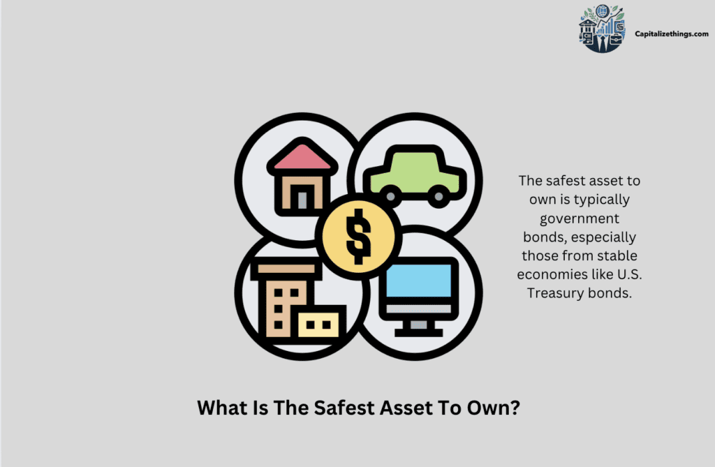 types of safe assets to own