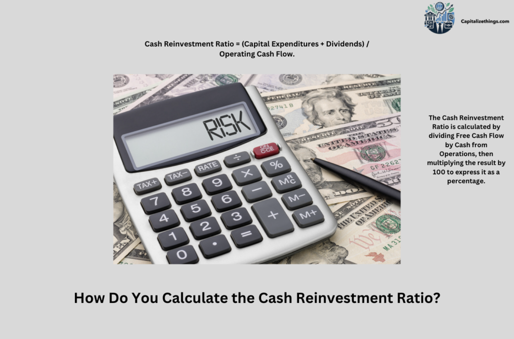 calculate cash reinvestment ratio