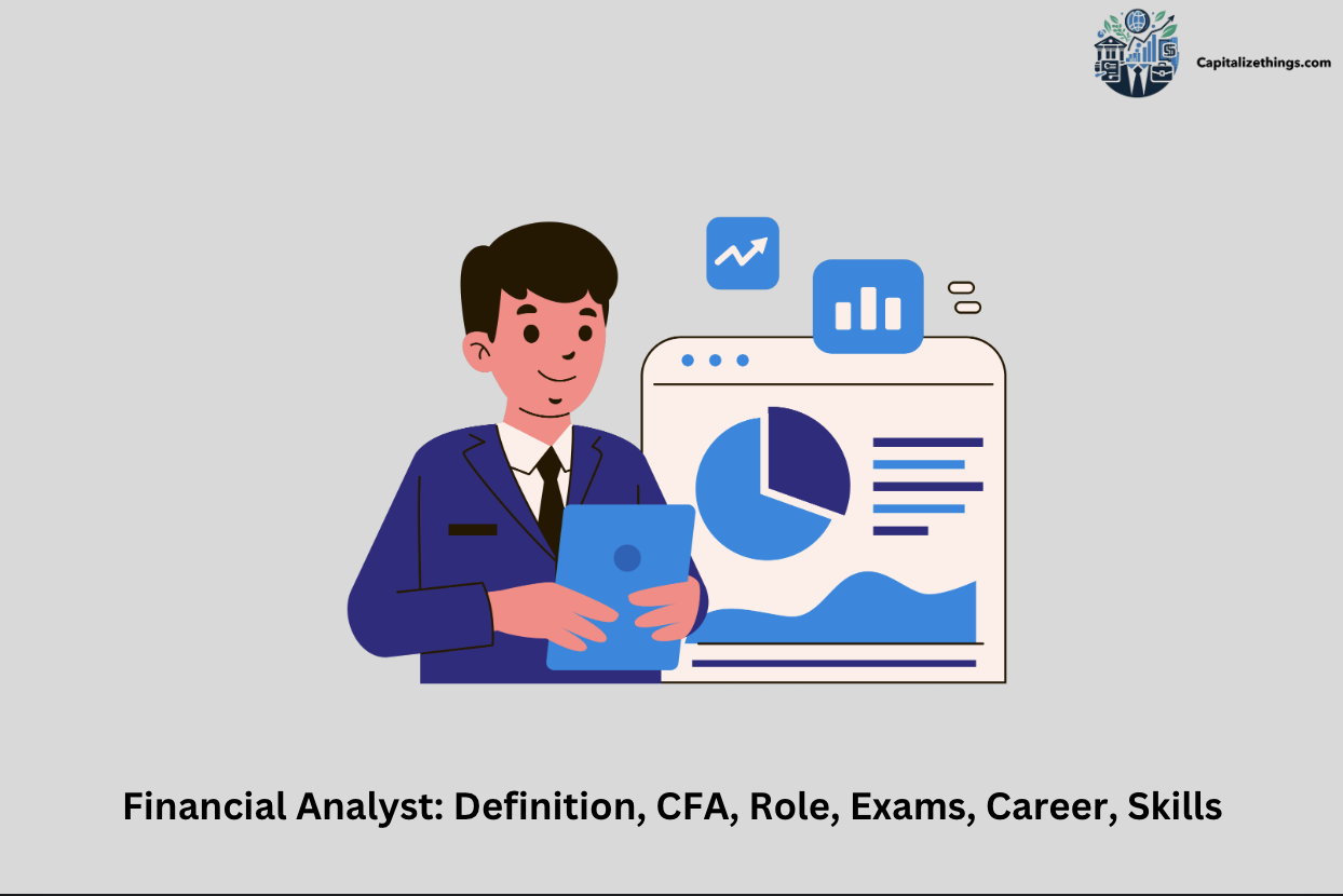 role of financial analyst, its exams