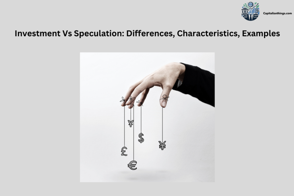 key differences between investment and speculation