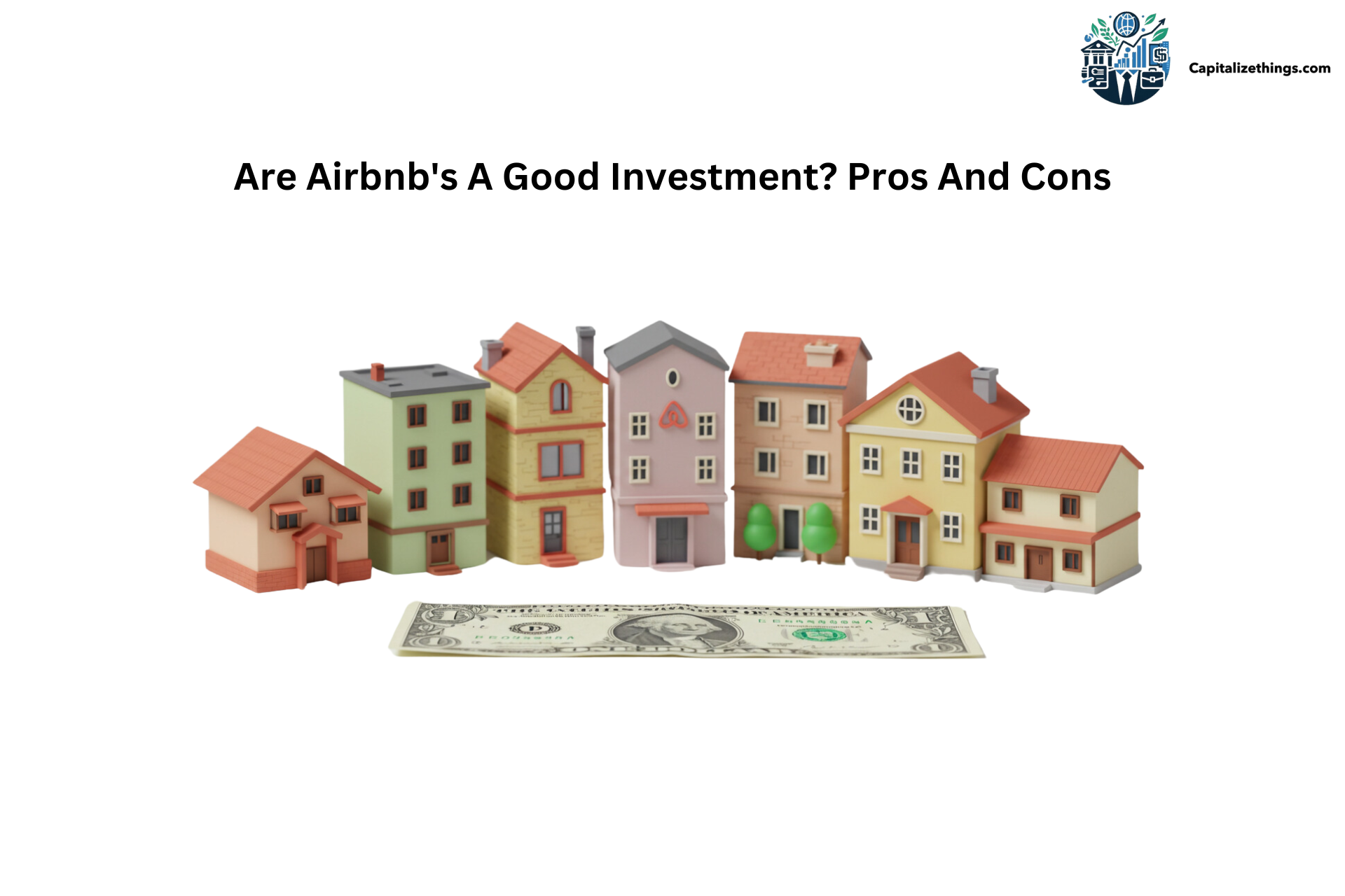 is it a good decision to invest in airbnbs