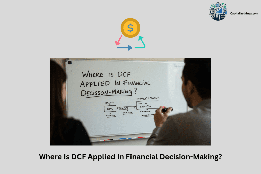 financial decision making with DCF